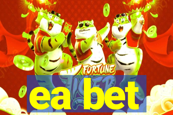 ea bet
